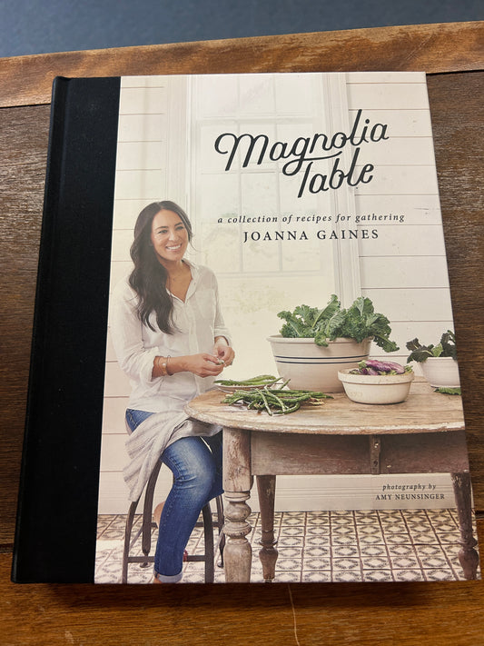 Magnolia Table cookbook by Joanna Gaines, hardcover with Magnolia Table cover photo
